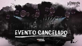 Henrique e Juliano - EVENTO CANCELADO - DVD Manifesto Musical
