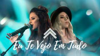 Eu Te Vejo Em Tudo - Casa Worship (Clipe Oficial)#Gospel