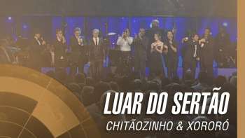 Chitãozinho & Xororó - Luar do sertão (Sinfônico 40 Anos)