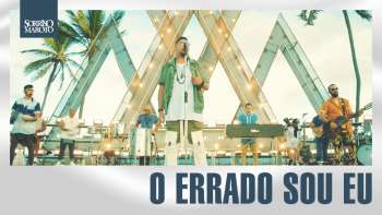 Sorriso Maroto - O Errado Sou Eu (DVD A.M.A)