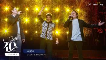 Muda - Ao Vivo - Daniel, Gian & Giovani | DVD Daniel 40 Anos