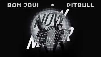 Pitbull x Bon Jovi - Now or Never (Official Video)