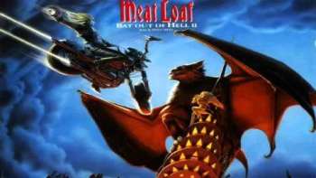 Meat Loaf - Life is a Lemon (and I want my Money back)